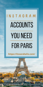 Instagram accounts Paris trip