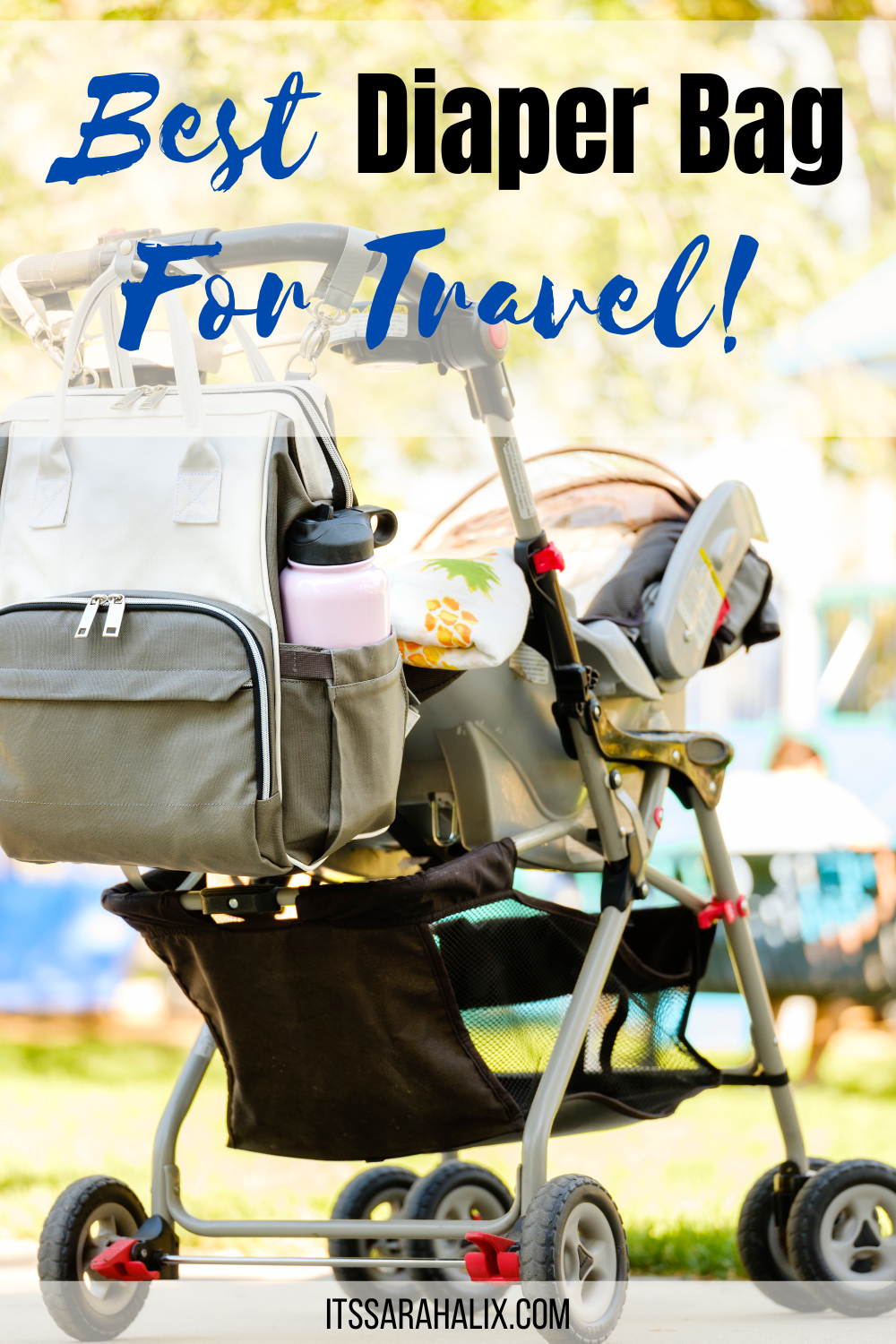 best diaper bag for trave